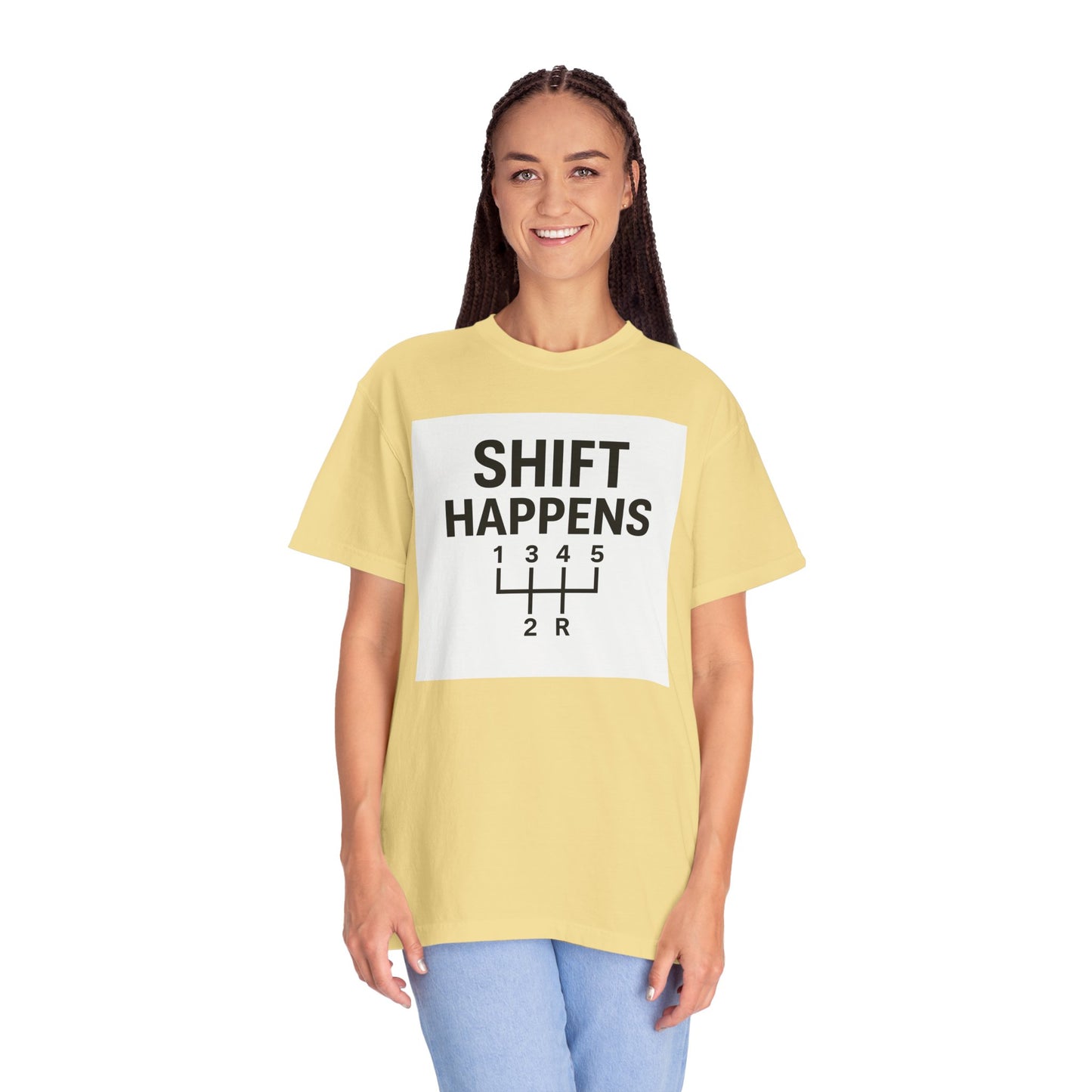 Shift Happens” Tee (Back Graphic)