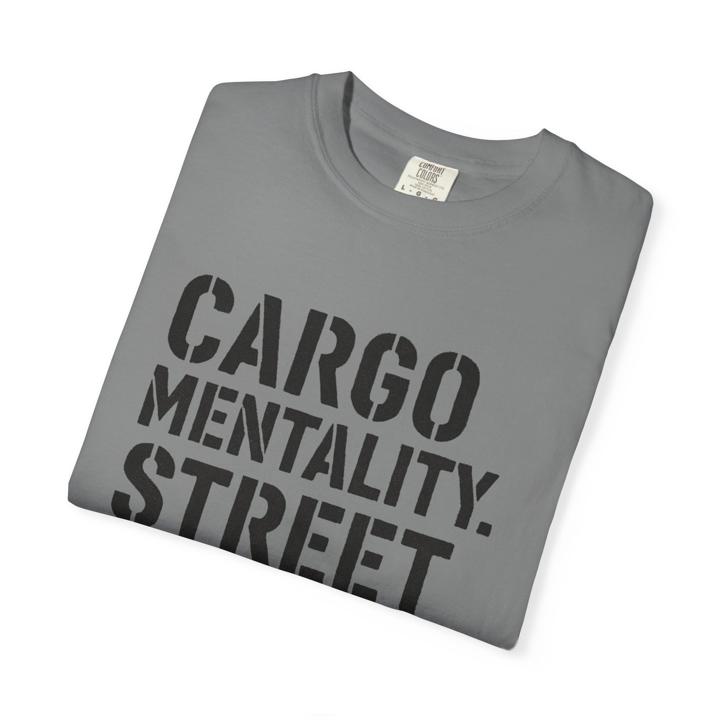 Cargo Mentality. Street Formula. Tee – by WYAOTR 💬 “Built different. Thought deeper. Hustled harder.”