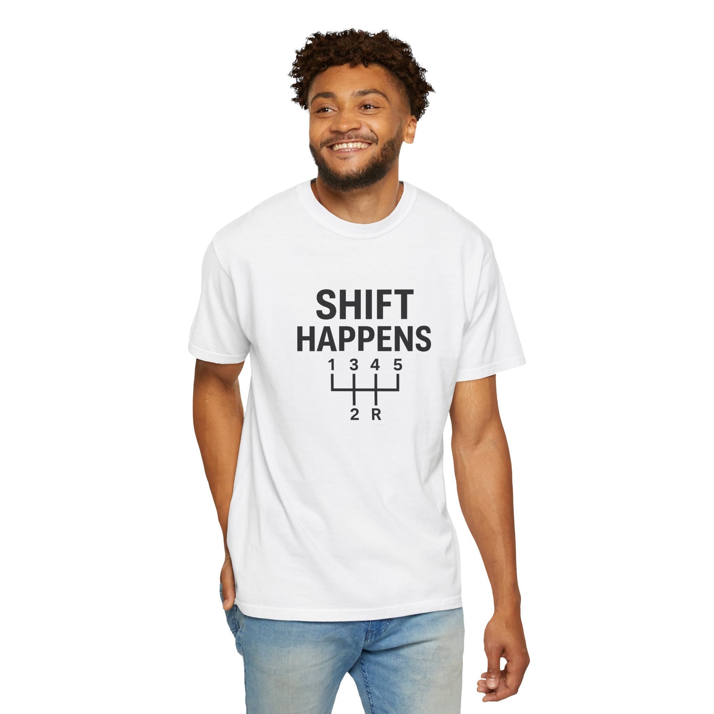 Shift Happens” Tee (Back Graphic)