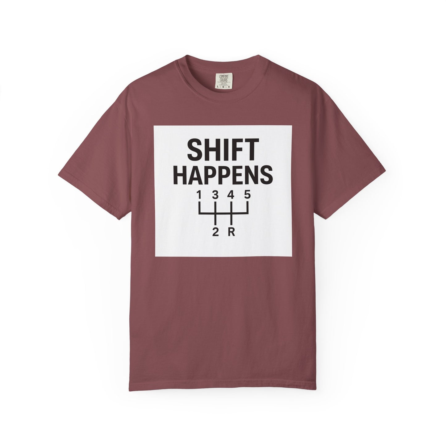Shift Happens” Tee (Back Graphic)