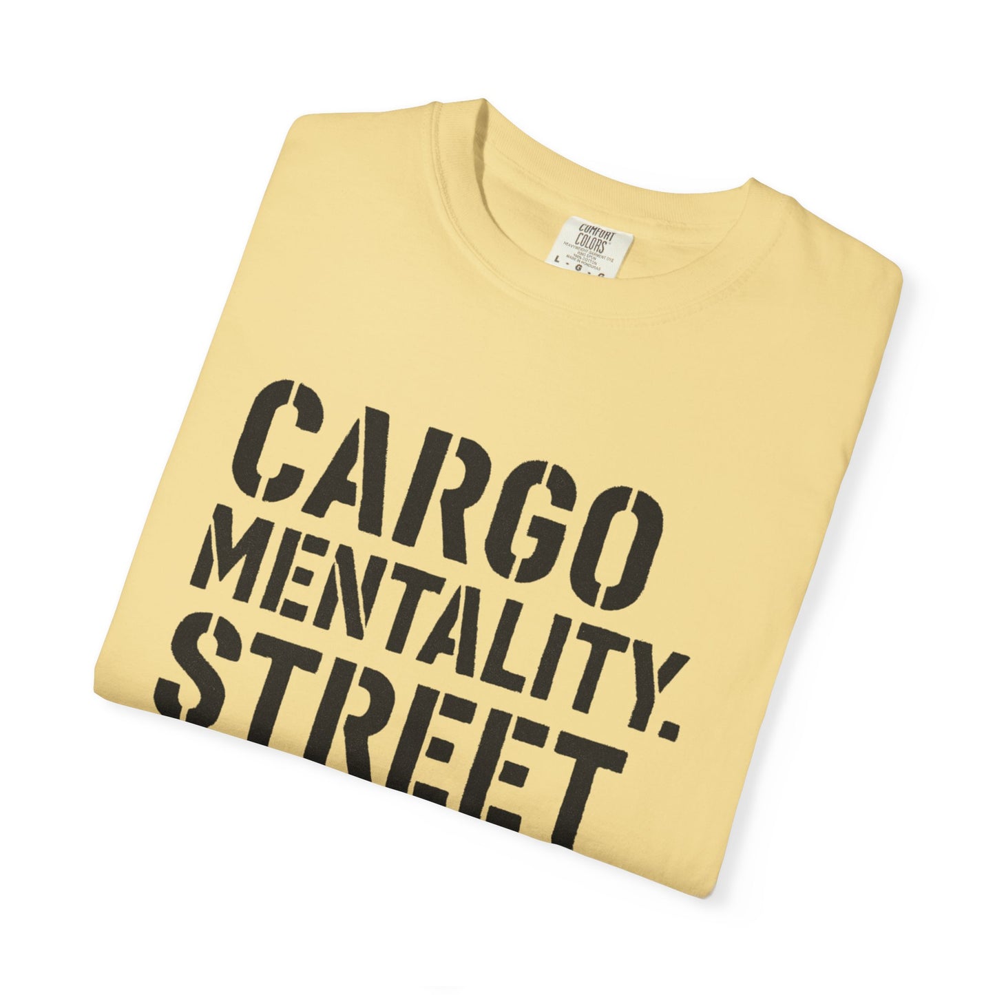 Cargo Mentality. Street Formula. Tee – by WYAOTR 💬 “Built different. Thought deeper. Hustled harder.”