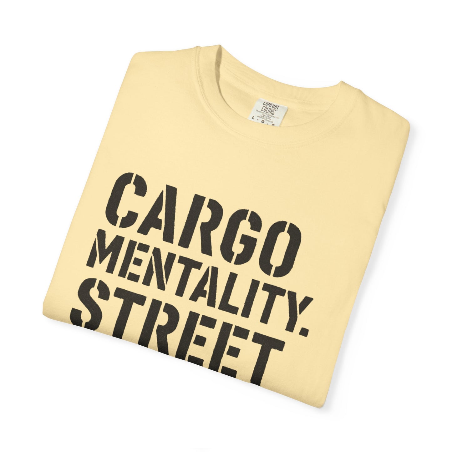 Cargo Mentality. Street Formula. Tee – by WYAOTR 💬 “Built different. Thought deeper. Hustled harder.”