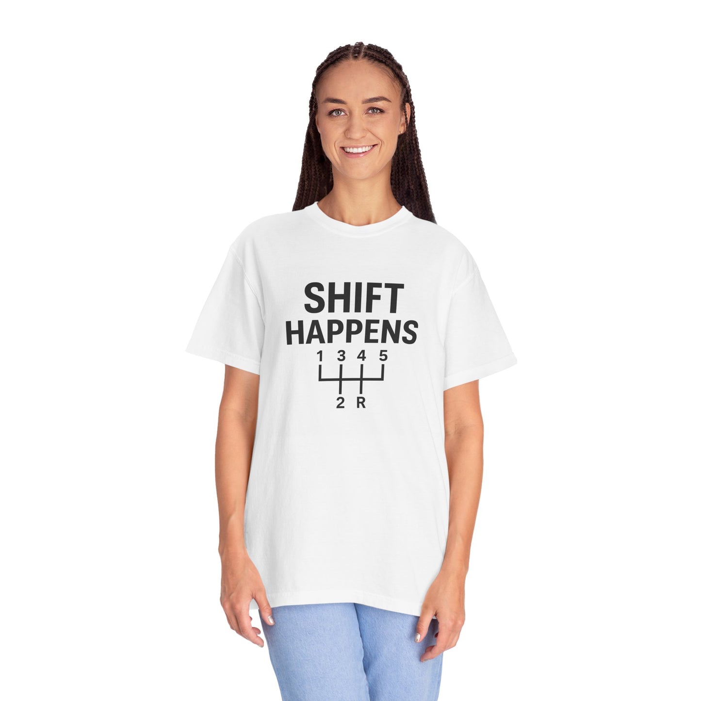Shift Happens” Tee (Back Graphic)