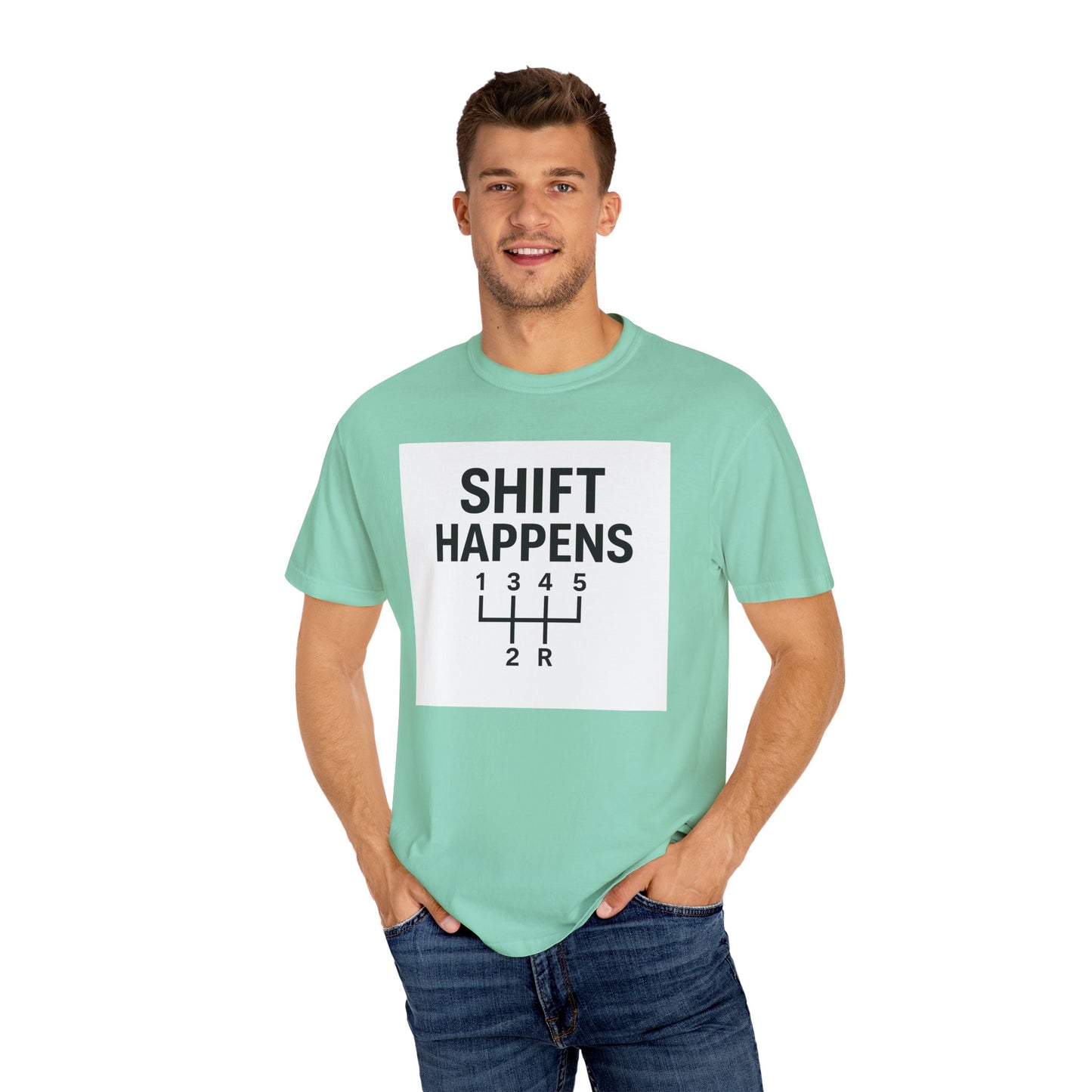 Shift Happens” Tee (Back Graphic)