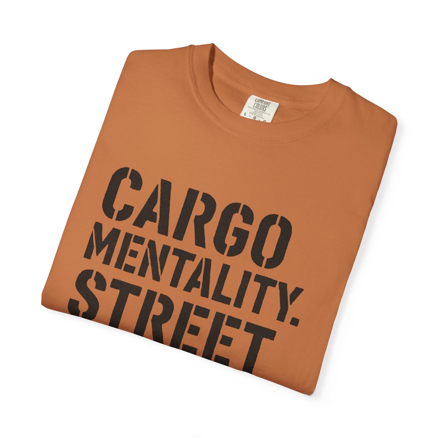 Cargo Mentality. Street Formula. Tee – by WYAOTR 💬 “Built different. Thought deeper. Hustled harder.”