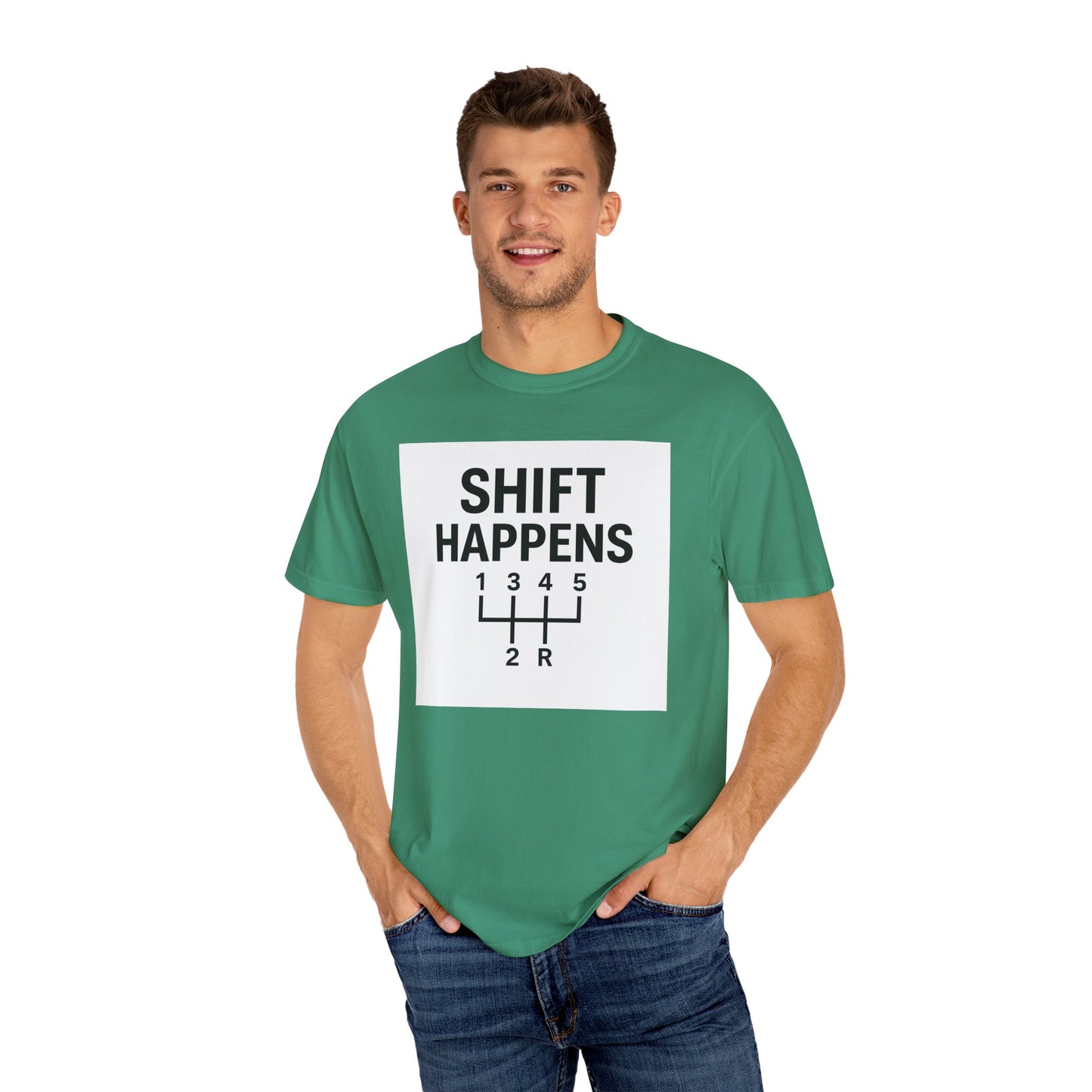 Shift Happens” Tee (Back Graphic)