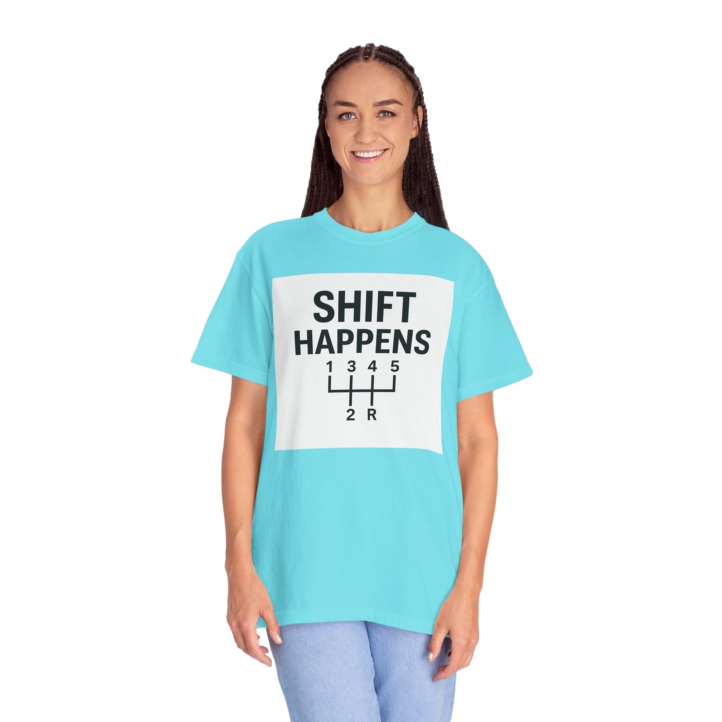 Shift Happens” Tee (Back Graphic)