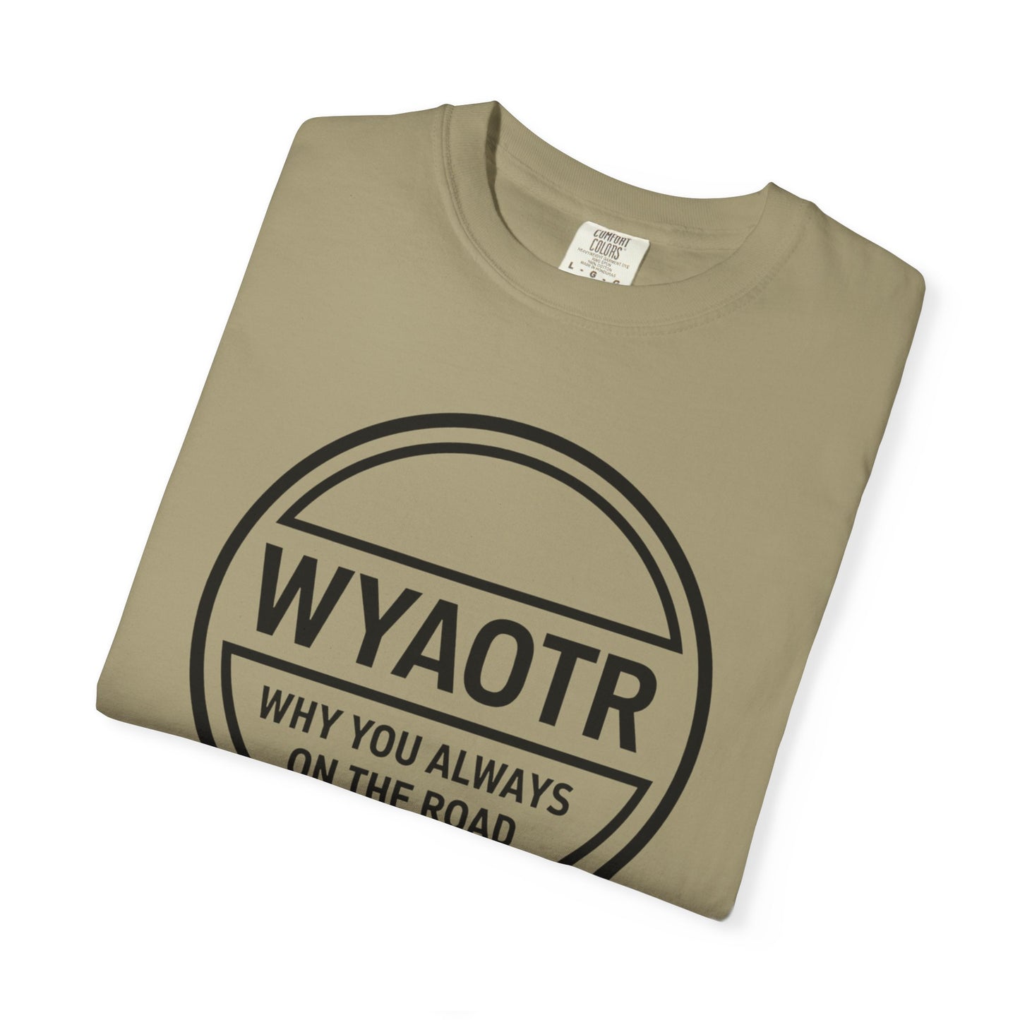 WYAOTR Circle Logo Tee 🗣 “Where U At On The Road?”