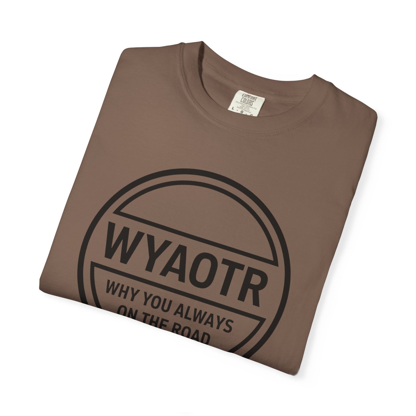 WYAOTR Circle Logo Tee 🗣 “Where U At On The Road?”