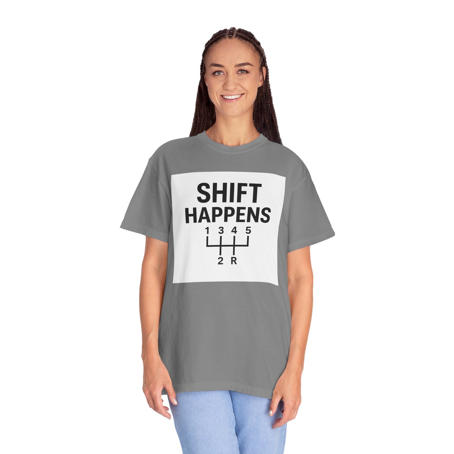 Shift Happens” Tee (Back Graphic)