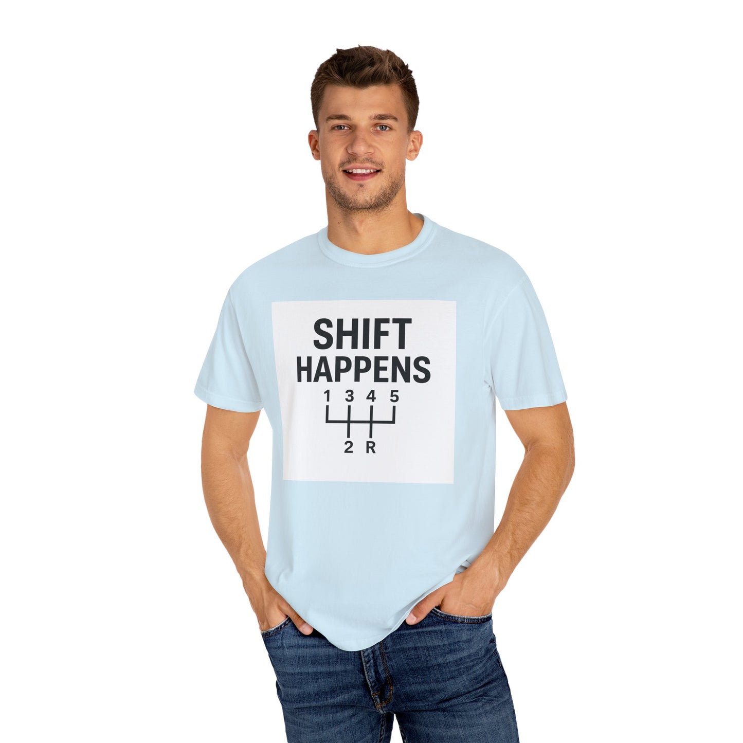 Shift Happens” Tee (Back Graphic)