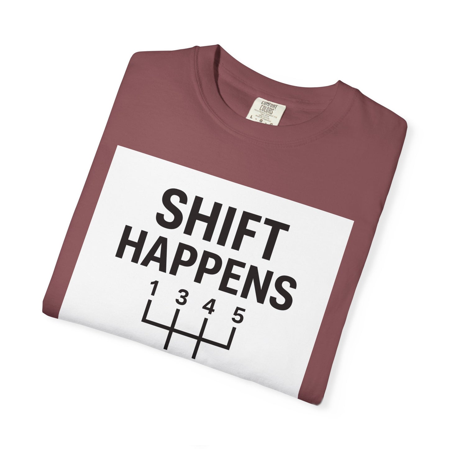 Shift Happens” Tee (Back Graphic)