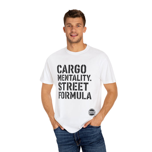 Cargo Mentality. Street Formula. Tee – by WYAOTR  💬 “Built different. Thought deeper. Hustled harder.”