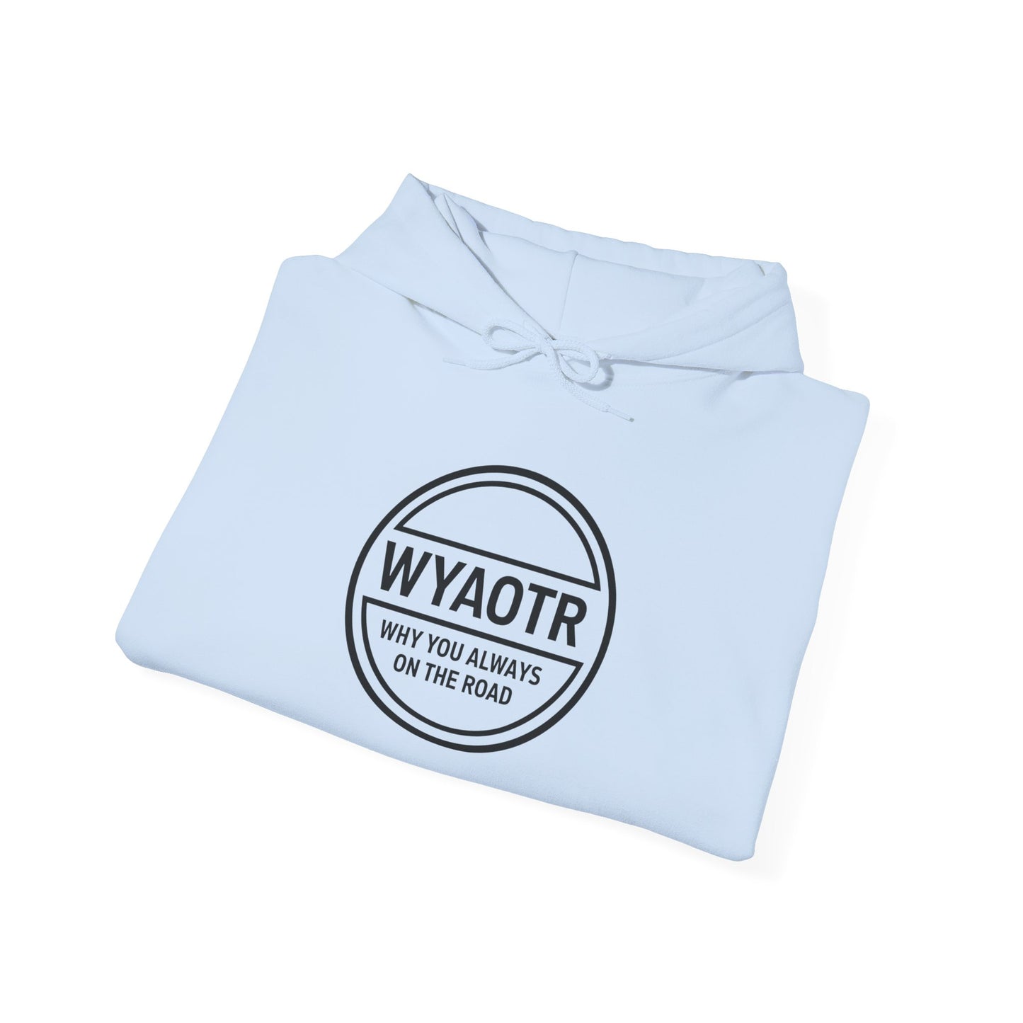 WYAOTR Circle Logo Hoodie  🧥 “Warmth for the road. Identity for the grind.”